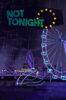 Not Tonight Free Download By Steam-repacks