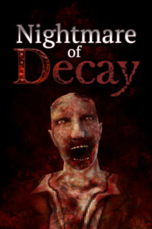 Nightmare Of Decay Free Download By Steam-repacks
