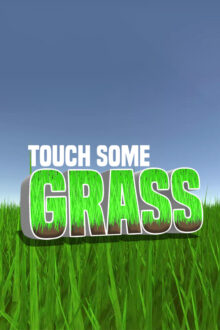 Touch Some Grass Free Download By Steam-repacks