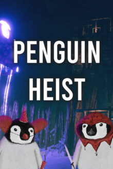The Greatest Penguin Heist of All Time Free Download By Steam-repacks