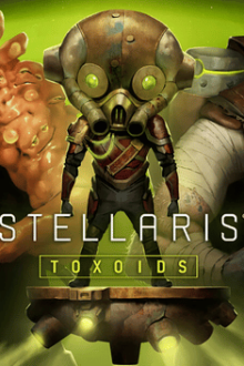 Stellaris Toxoids Species Free Download By Steam-repacks