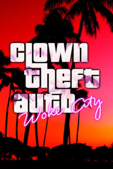 Clown Theft Auto Woke City Free Download By Steam-repacks