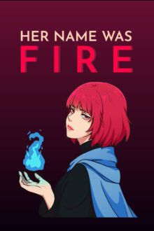 Her Name Was Fire Free Download By Steam-repacks