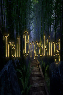 Trail Breaking Free Download By Steam-repacks