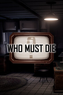 Who Must Die Free Download By Steam-repacks